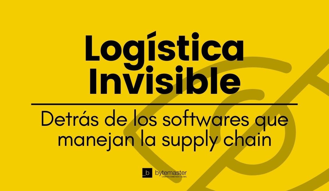 Logística invisible: detrás de los softwares que manejan la supply chain